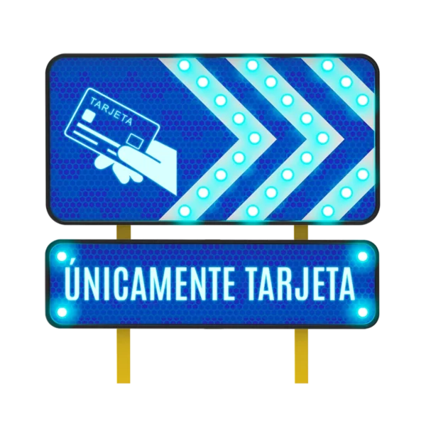 Letreros de Pago con Tarjeta Solar 122x61 y 122x30 cm