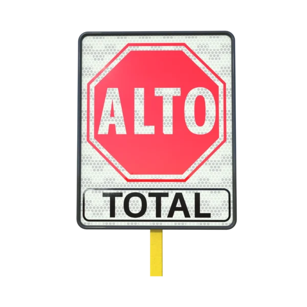 Señalamiento de Alto Total