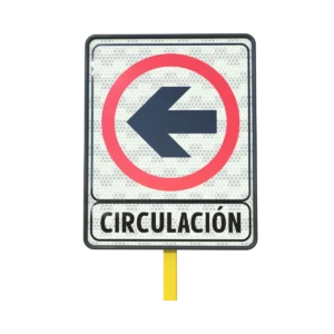 Señal Sentido de Circulación (izquierda)