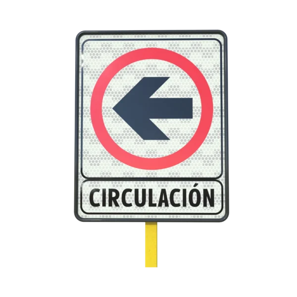 Señal Sentido de Circulación (izquierda)