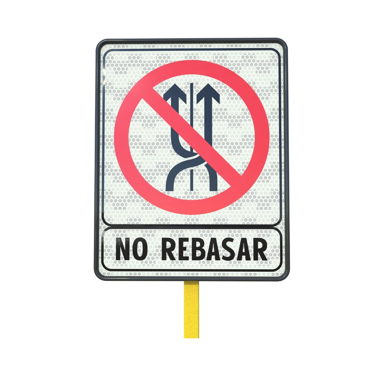 No Rebasar Señal de Tránsito